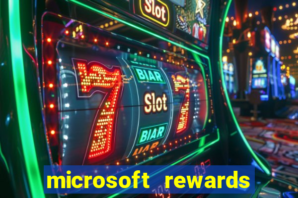 microsoft rewards ganhe recompensas